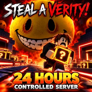Steal A Verity | 24 Hour