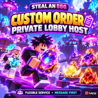 Steal An Egg | Custom