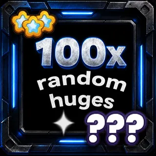 100x random huges ps99