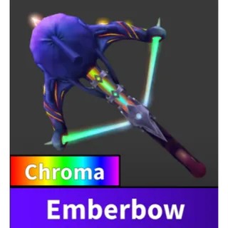 MM2| Chroma Emberbow