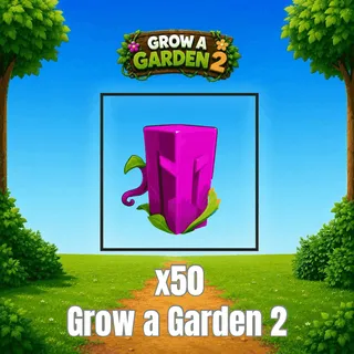 Grow a Garden 2