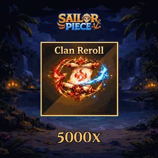 Clan Reroll | Sailor Piece