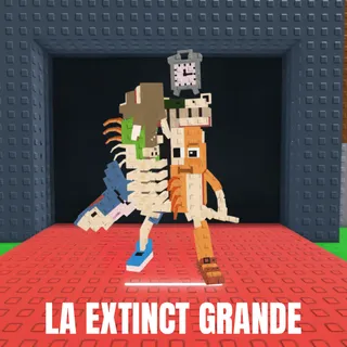 La Extinct Grande