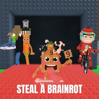 Steal a brainrot