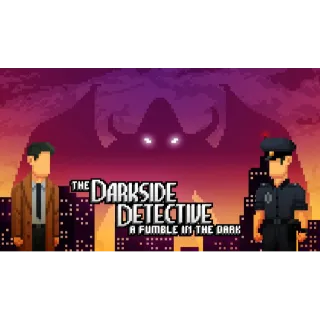 The Darkside Detective: A Fumble in the Dark [⚡INSTANT GLOBAL]