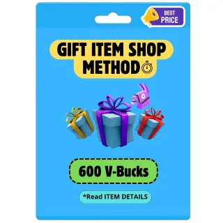 600 V-BUCKS GIFTING FORTNITE