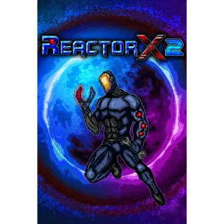 ReactorX 2 (PC)
