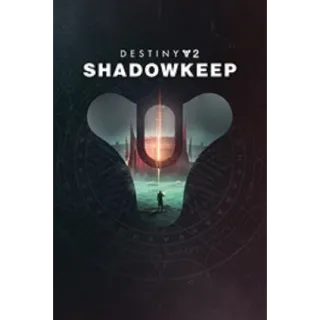Destiny 2: Shadowkeep