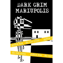 Dark Grim Mariupolis (For Windows 10)