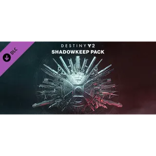 Destiny 2: Shadowkeep Pack (STEAM KEY, ROW)