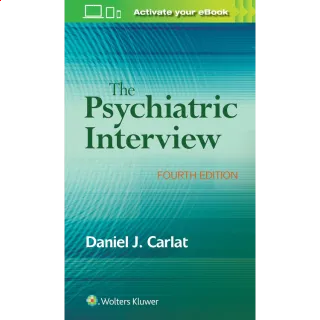 The Psychiatric Interview fourth edition