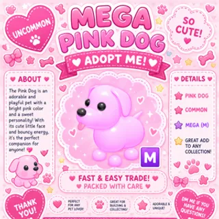 MEGA PINK DOG