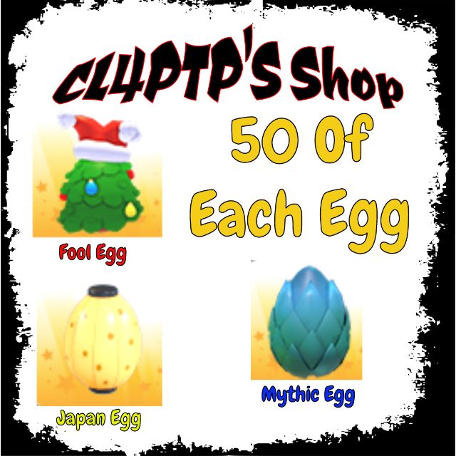 Adopt Me Egg bundle 50 of each Game Items Gameflip