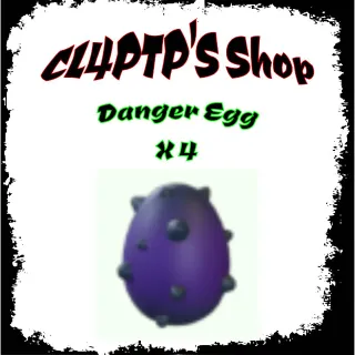 Adopt me 4 x Danger Egg's