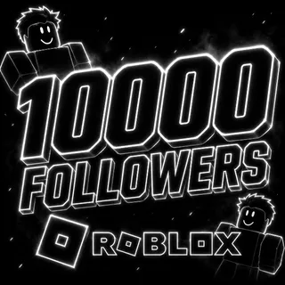 Roblox x10000 Followers 