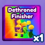 Dethroned Finisher