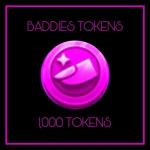 1,000 TOKENS - BADDIES