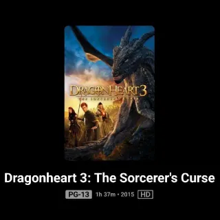 Dragonheart 3: The Sorcerer's Curse HD MA