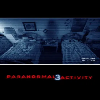 Paranormal Activity 3 HD Vudu Or ITunes