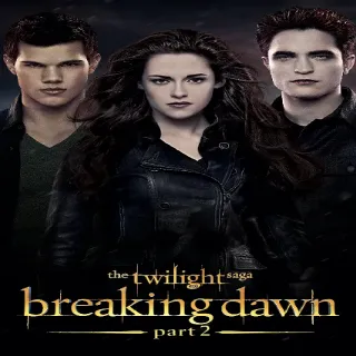 The Twilight Saga: Breaking Dawn - Part 2 SD Vudu