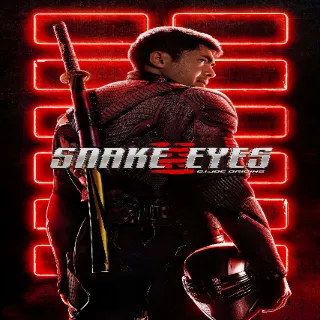 Snake Eyes: G.I. Joe Origins 4K Vudu Or ITunes