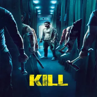Kill 4K Lionsgate Vudu Or ITunes