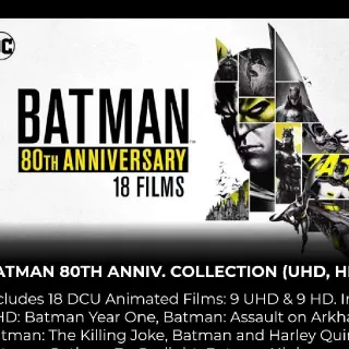 Batman 80th Anniversary 18-Film Collection 4K & HD MA