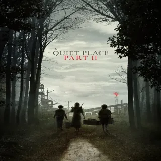 A Quiet Place Part II 4K Vudu Or ITunes