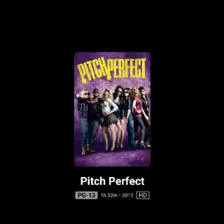 Pitch Perfect HD MA Or 4K Itunes