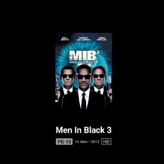 Men In BLACK 3 MIB3 HD MA