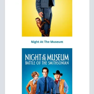 You Chose - Night At The Museum 1 Or 2 HD MA