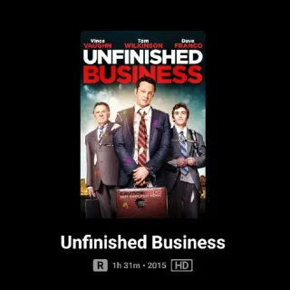 Unfinished Business HD MA