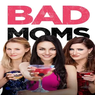 Bad Moms HD MA