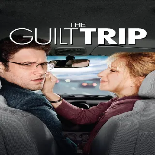 The Guilt Trip HD Vudu Or ITunes