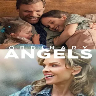 Ordinary Angels HD Vudu Or 4K ITunes