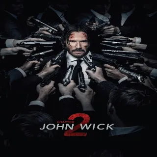 John Wick: Chapter 2 4K Vudu Or ITunes