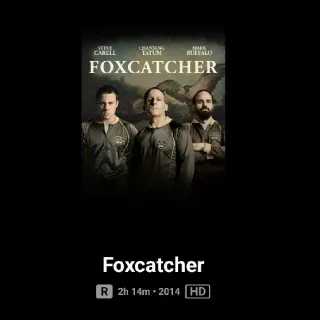 Foxcatcher HD MA