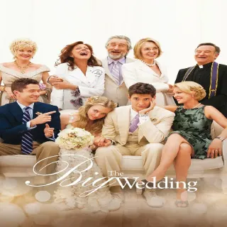 The Big Wedding HD Vudu Or ITunes