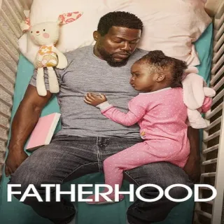 Fatherhood HD MA Movies Anywhere