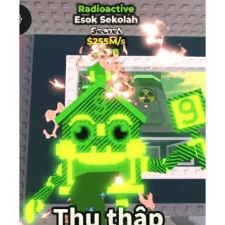 esok sekolah radioactive 255m/s