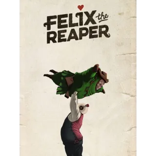 Felix the Reaper #𝘼𝙪𝙩𝙤𝘿𝙚𝙡𝙞𝙫𝙚𝙧𝙮⚡️