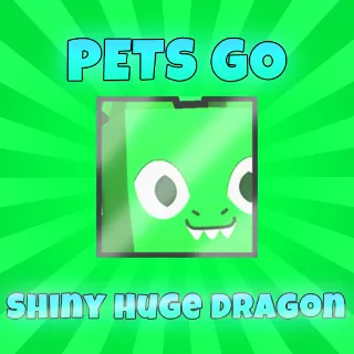 Pets GO Huge Shiny Dragon  ( 1/1.4b)