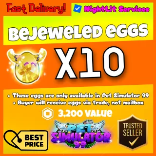 x10 Bejeweled Eggs Ps99