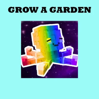 GROW A GARDEN