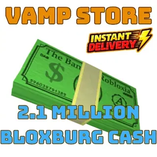 [BLOXBURG ACCOUNT] 2.1 M BLOXBURG CASH + B$ 475⚡ INSTANT DELIVERY