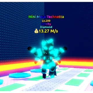 Diamond Mini Meta Technetta 13.27M/s Lvl. 200