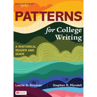 Patterns for College Writing: A Rhetorical Reader and Guide Sixteenth Edition