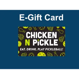 $25.00 Chicken N Pickle Gift Card