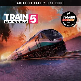Train Sim World 5 + Antelope Valley Line: Los Angeles - Lancaster Route Add-On