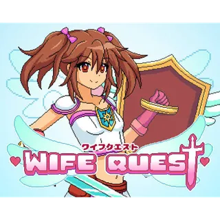 Wife Quest
